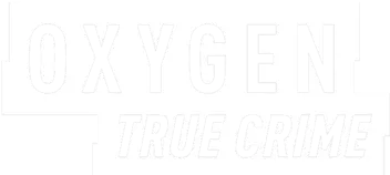 Oxygen True Crime